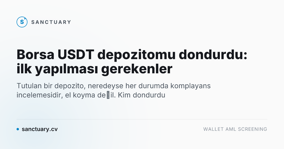 Borsa USDT depozitomu dondurdu: ilk yapılması gerekenler