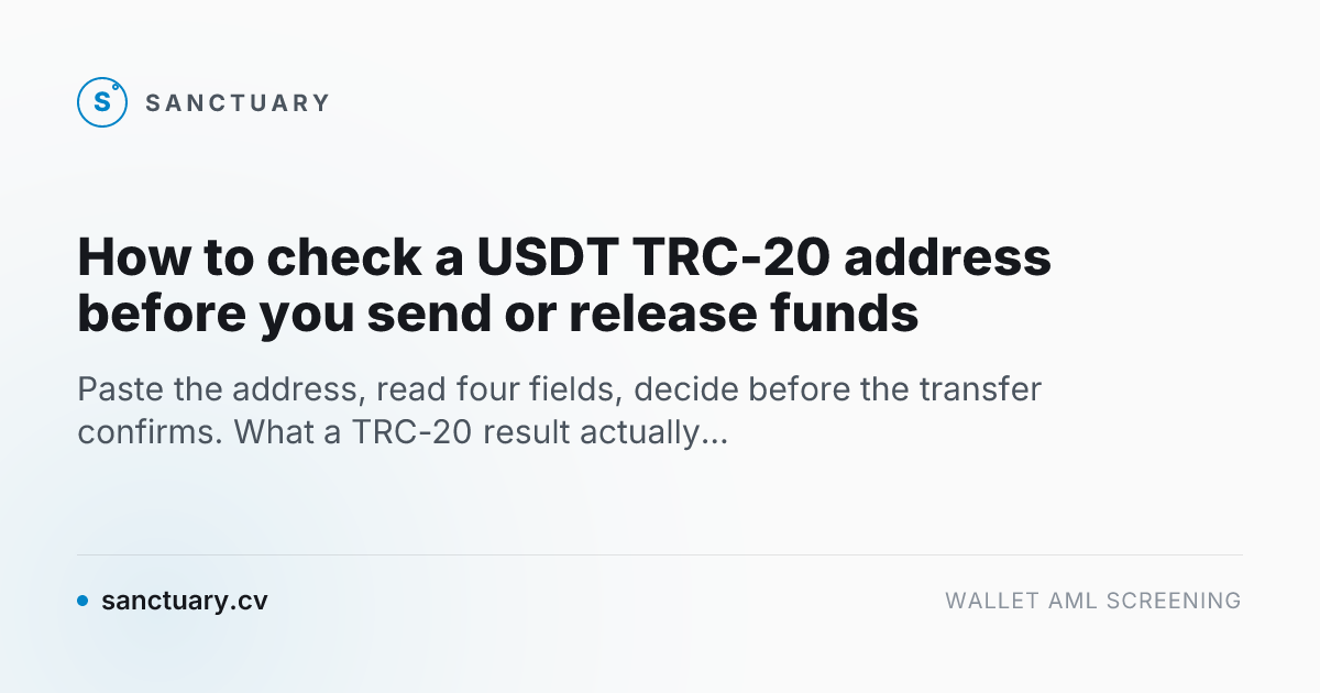 How to check a USDT TRC-20 address before you send or release funds